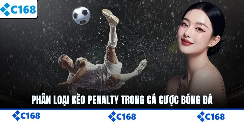 Phân loại kèo penalty trong cá cược bóng đá